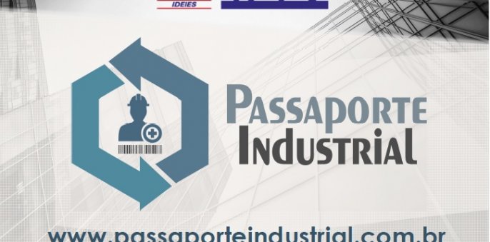 Passaporte Industrial disponível para empresas associadas ao Sindifer